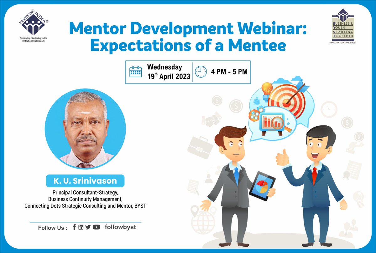 FollowBYST's tweet photo. Join us for a webinar with K. U. Srinivason, Business Continuity Consultant and Mentor at BYST. Enhance your mentoring skills and learn how to guide your mentees to success.
Register and join NOW at
https://t.co/znDk3ucQaM
#WebinarAlert #MentoringIndia #FollowBYST https://t.co/LVtXQ2PffR
