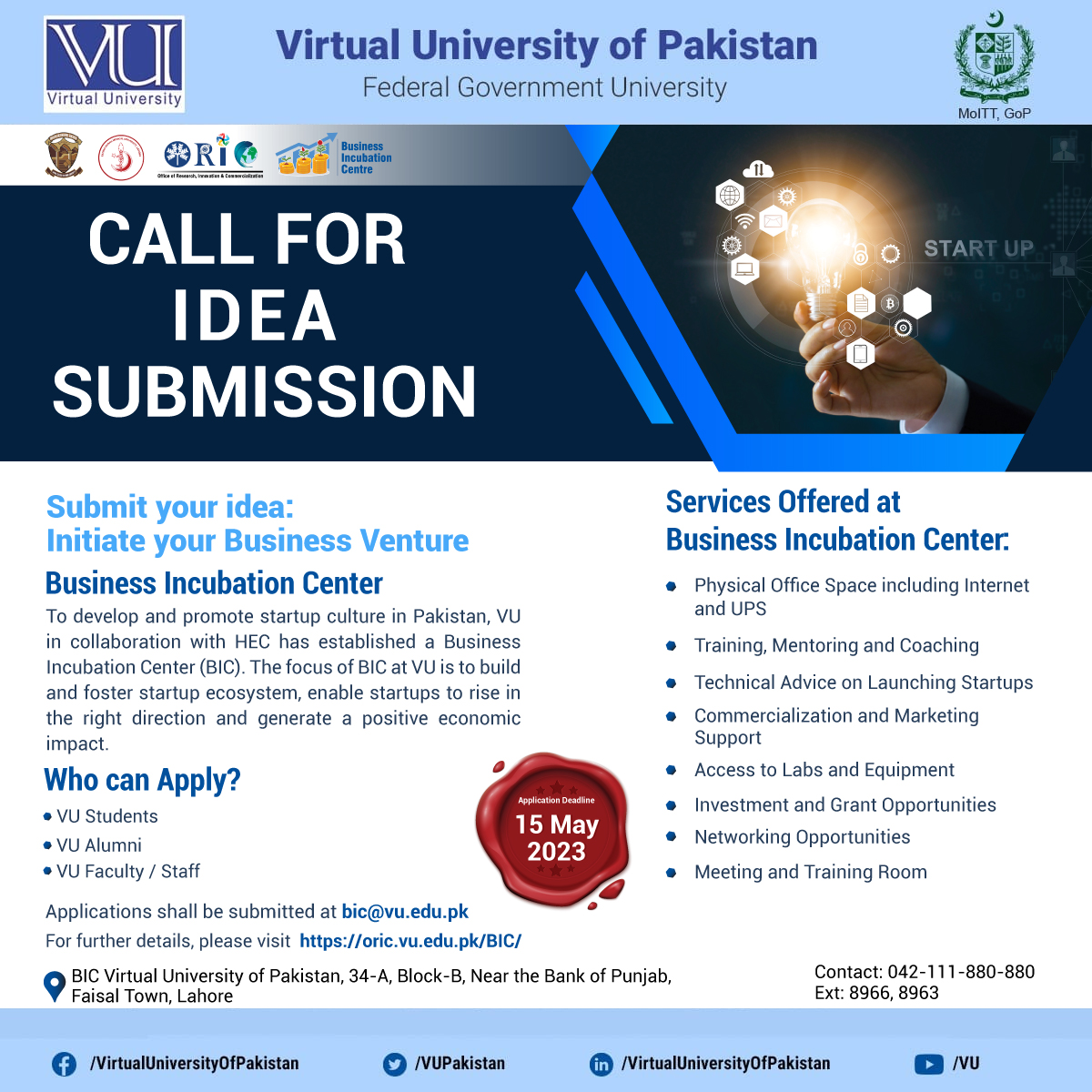 StudentsOfVU's tweet photo. BIC, VUP is excited to announce the launch of Call for Ideas Competition for our first cohort of innovators!

The application form can be downloaded from https://t.co/r0zIrg2JCJ

Participants must submit their form to bic@vu.edu.pk no later than Monday,… https://t.co/EuwgaHgUWI