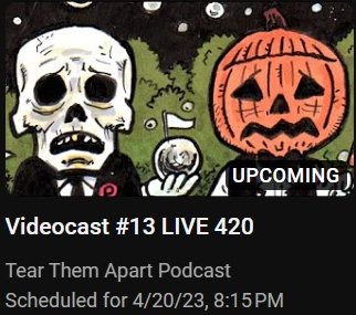 Tear Them Apart Podcast (@tearthempodcast) on Twitter photo Celebrate 420 responsibly with <a href="/evandorkin/">Evan Dorkin</a> and <a href="/MrYellovich/">Paul M Yellovich 🍍💨</a> LIVE on YouTube tomorrow, Thursday April 20th at 8.15pm ET. The boys will be talking movies and taking your questions.
youtube.com/live/buYTVxV6N… Celebrate 420 responsibly with <a href="/evandorkin/">Evan Dorkin</a> and <a href="/MrYellovich/">Paul M Yellovich 🍍💨</a> LIVE on YouTube tomorrow, Thursday April 20th at 8.15pm ET. The boys will be talking movies and taking your questions.
youtube.com/live/buYTVxV6N…