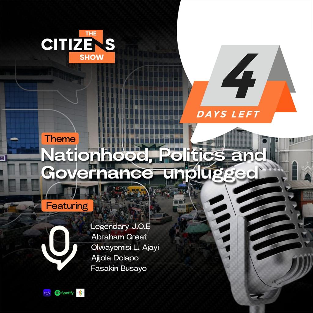 #day4

We begin the countdown to our first podcast.

Let's talk NATIONHOOD, POLITICS AND GOVERNANCE 

Join us! 

More details to follow .... Watch this space.

#politics #Nigeria #nationhood #growth #development #podcast #strategy #governance #Nigeria #nigeriadecides2023 #Binani