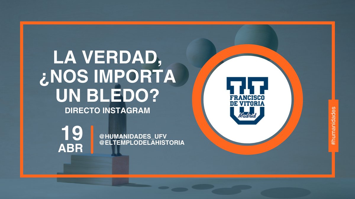 Hoy a las 19:00 os animamos a asistir al directo de Instagram que hará @HumanidadesUfv con Gonzalo Gómez de @eltemplodelahistoria para hablar sobre “La Verdad ¿nos importa un bledo?” 🤔

Descubramos qué solución nos ofrece el #humanismo 🧠

Link directo 👉🏼 instagram.com/humanidades_uf…