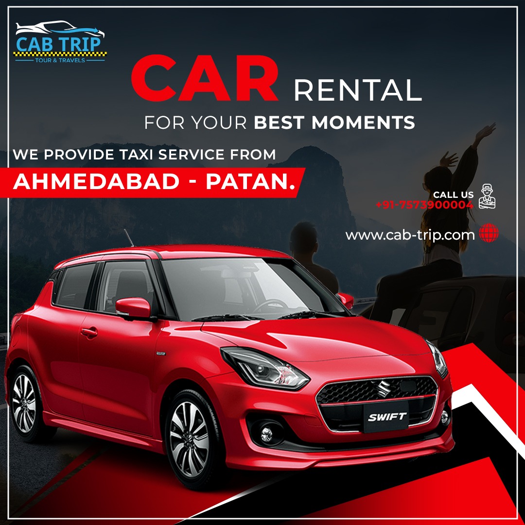 𝗖𝗮𝗿 𝗥𝗲𝗻𝘁𝗮𝗹
Cab trip:- Car Rental for your best moments we provide taxi service from Ahmedabad-Patan.

inquiry Now:
☎Call Now: +91-7573900004
🌎Visit: cab-trip.com

#Cab_Booking #Cab_trip #Cab_Services #Taxi_Services #Cab_trip_Travels #Car_Rental #Round_trip