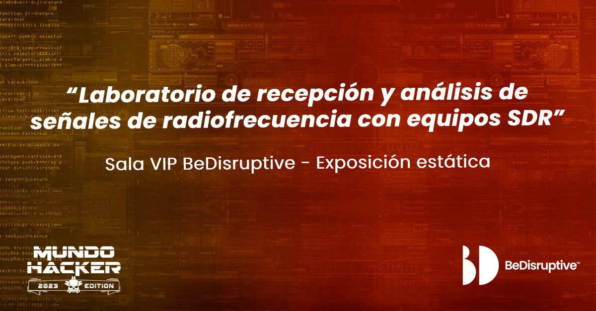 RadioHacking's tweet photo. Mañana, además de mi charla sobre las comunicaciones en la invasión de Ucrania, gracias a @BedisruptiveEs tendremos un espacio donde montaremos una exposición y demo con diferentes #SDR y equipos de #RF que usamos para el análisis de señales. ¡Os esperamos! #MundoHackerDay2023 📡 https://t.co/Fh4JTNOE5s
