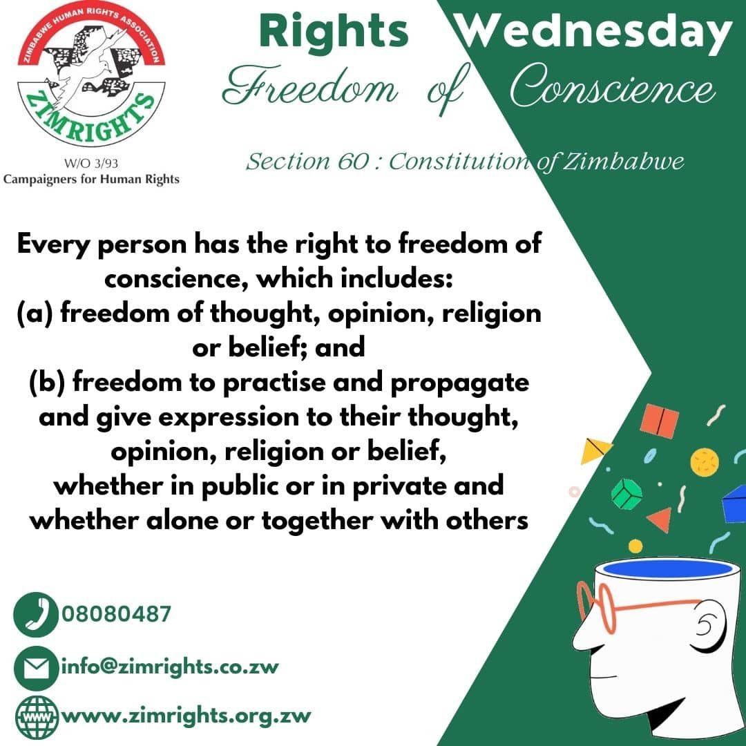 ZimRightsLIVE's tweet photo. #rightswednesday This week we reflect on the freedom of conscience. What are your thoughts regarding this freedom? #ShowUpZW https://t.co/JWxknBvPIh