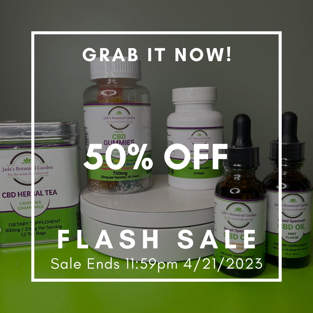 Our Flash 420 Sale begins today. Save up to 50% off our CBD products. jadesbotanicalgarden.com
#FlashSaleAlert #420sale #marijuanaismymedicine #cannafam #cbdgummies #cbdoilforsale #cbdsoftgels #cbdherbaltea #cbdbathbombs #cannabistshirtdesigns