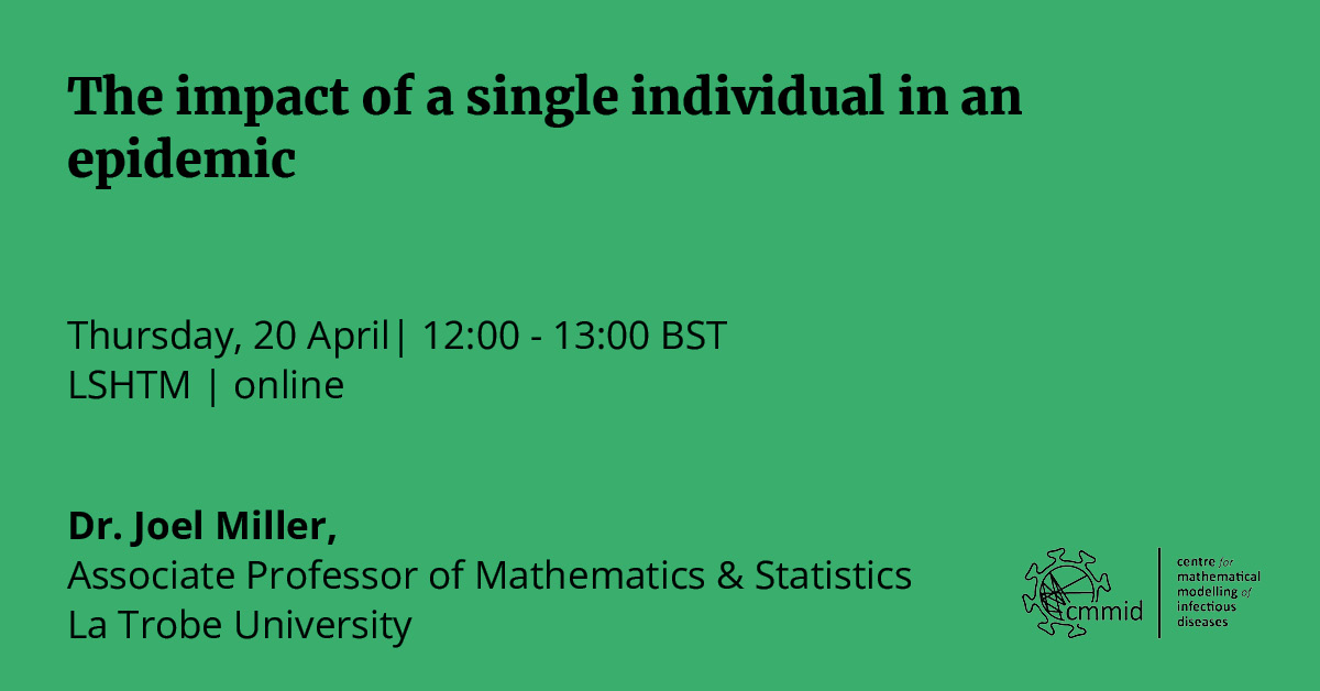 CMMID (@cmmid_lshtm) on Twitter photo Today‼️
Join us for a <a href="/cmmid_lshtm/">CMMID</a> seminar with <a href="/joel_c_miller/">Dr. Joel C. Miller</a> <a href="/latrobe/">La Trobe University</a>
Exploring the expected impact on the size of an epidemic of an individual changing behavior & the combined impact of a group.
🗓️20 April
🔜12:00 BST
🔗bit.ly/3KwjTfC Today‼️
Join us for a <a href="/cmmid_lshtm/">CMMID</a> seminar with <a href="/joel_c_miller/">Dr. Joel C. Miller</a> <a href="/latrobe/">La Trobe University</a>
Exploring the expected impact on the size of an epidemic of an individual changing behavior & the combined impact of a group.
🗓️20 April
🔜12:00 BST
🔗bit.ly/3KwjTfC