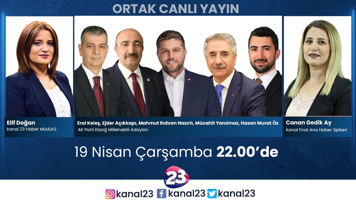 Bugün saat 22:00 de Milletvekili Adaylarımızla birlikte Kanal Fırat, Kanal 23 ve Kanal E ortak canlı yayının konuğu olacağız. 

İyi Seyirler
