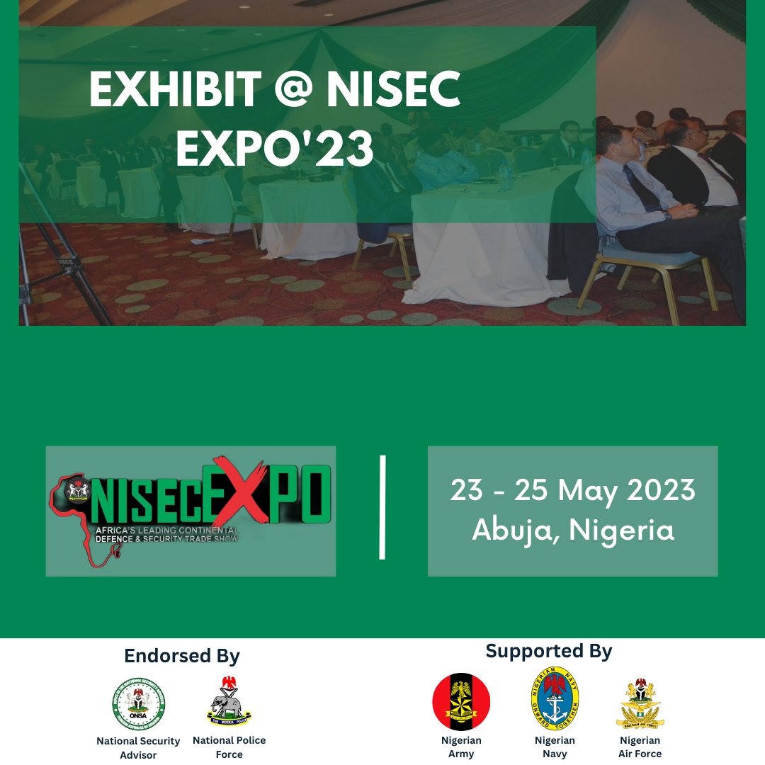 Calling all defence and security professionals! Don't miss out on the Nigerian Security Expo, an opportunity to showcase your expertise and network with fellow experts in the field. 

  Join us! nisecexpo.com
