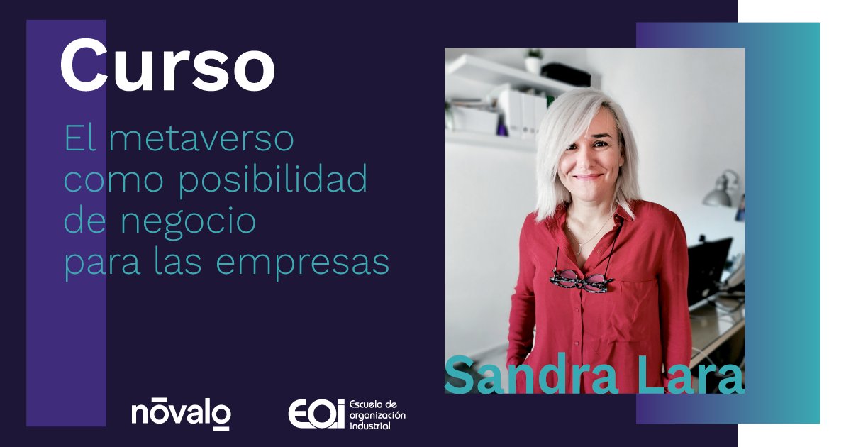 Novalo_LS's tweet photo. 🚀 ¿Qué oportunidades de negocio ofrece el #Metaverso a las empresas? Sobre este apasionante #UniversoVirtual trata el programa en el que participa nuestra socia, @Lara_arjona, como docente: "El metaverso como posibilidad de negocio para las empresas", organizado por la @eoi. https://t.co/Gc2bUPSF1x