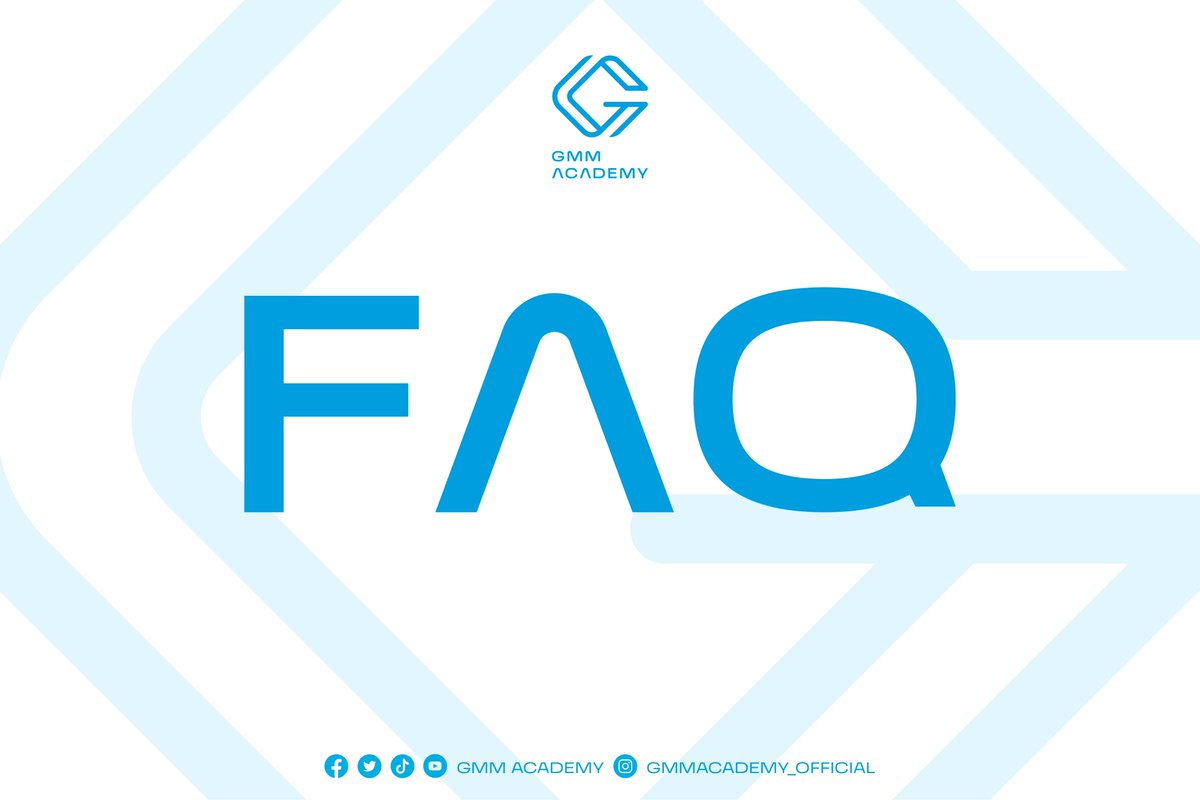 gmmaudition's tweet image. FAQ | รวมคำถามที่พบบ่อยในการสมัครออดิชั่น 
หากมีข้อสงสัยเพิ่มเติมสามารถสอบถามรายละเอียดและสมัครได้ที่ LINE OFFICIAL @GMMAcademy 

#GMMACADEMY_WeeklyAudition 
#teamidol #teampopstar #teamthaidol 
#gmmacademy #gmmaudition 
#GMMGrammy