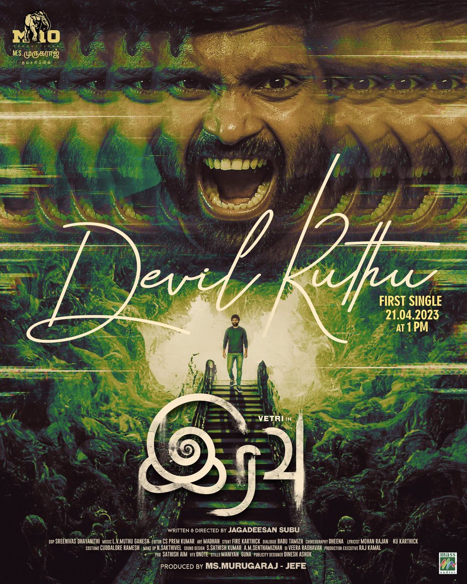 #DevilKuthu first single from Psychological Horror Thriller #Iravu to be released on 21st April 1PM #M10Productions @msmurugaraj @jagadeesan_subu @act_vetri @dsvasan @LVGANESAN @iam_LVM @ECspremkumar @babu_tamizh @ariaselvaraj @bhaarath143 @gogoi_sunita @Massaudios @teamaimpr