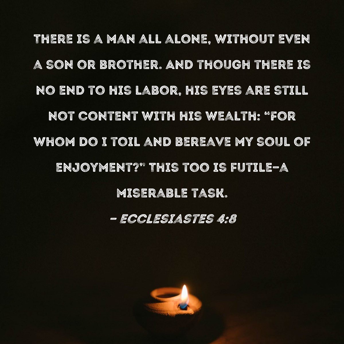 Good Morning Fishers of Men🪝✝️ Ecclesiastes 4 describes a person who is all alone; there’s no end to his toil. It’s good to invest in relationships, which will make your workload lighter & provide help in trouble. Because, ultimately, success without friendship is meaningless.
