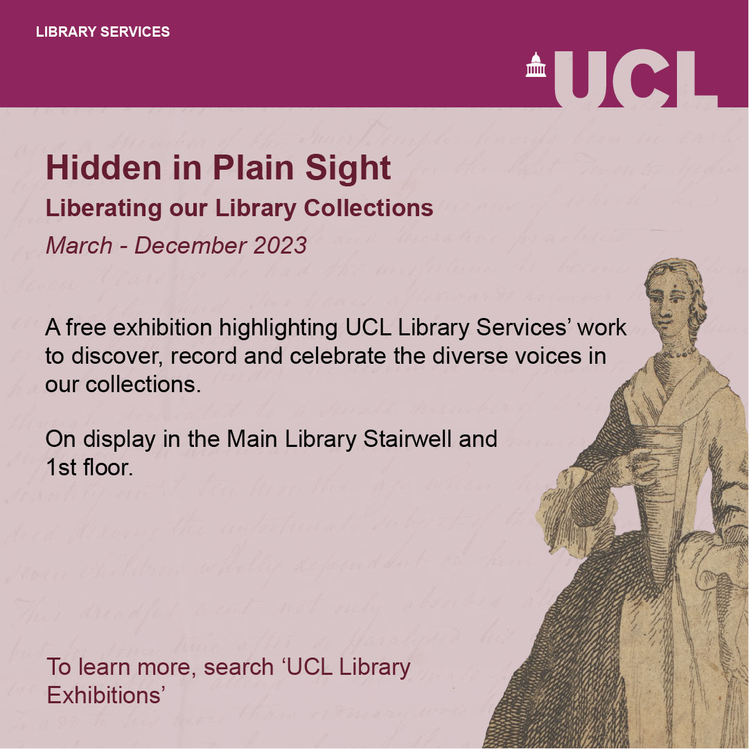 Now UCL has re-opened, it's the perfect chance to check out our new public exhibition 'Hidden in Plain Sight'!

It features work to improve access to diverse voices in our collection, including projects by us, <a href="/ioelibrary/">IOE Library</a> and @UCLMainLibrary.

More info: ucl.ac.uk/library/collec…