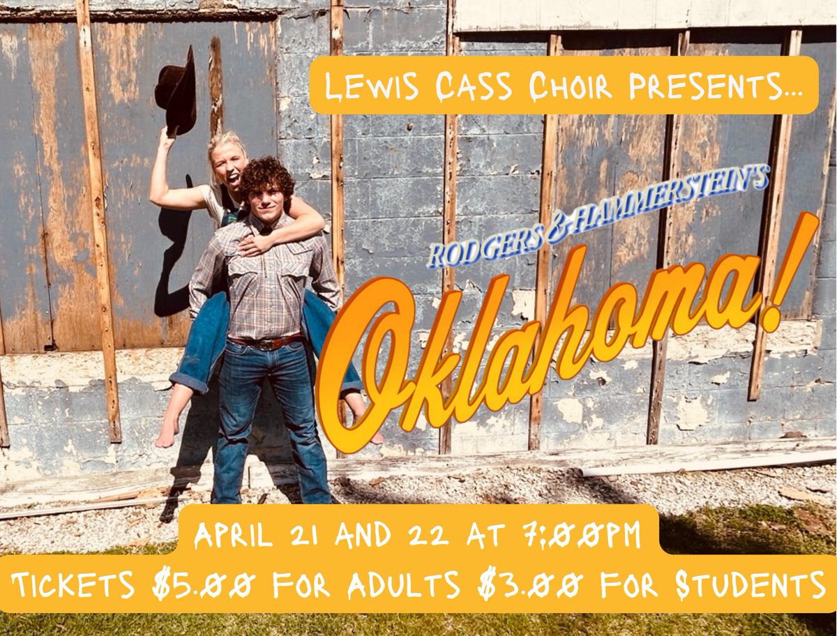 LewisCassKings's tweet photo. Come support Lewis Cass students this weekend with the play Oklahoma on April 21 and 22 at 7:00 pm. Spread the word and let's get a packed house! https://t.co/6n6RS07CtP