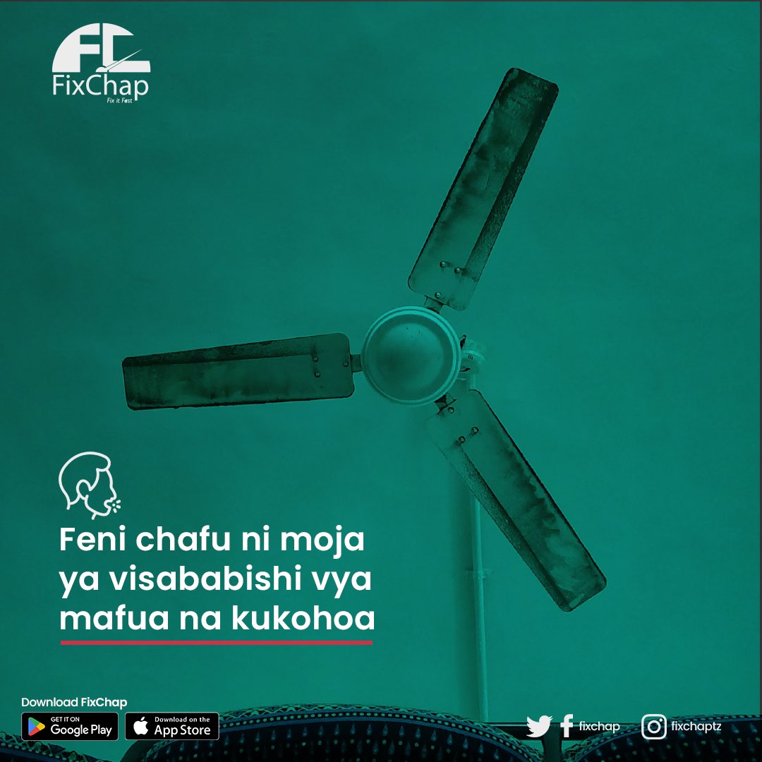 FixChap's tweet photo. Feni yako inahitaji kusafishwa walau kila miezi mitatu.
Tumia FixChap kwa huduma ya usafi wa feni!
#FixItFast #Fundi #FixChap #electricalmaintenance #homeservices https://t.co/vb36zoshTI