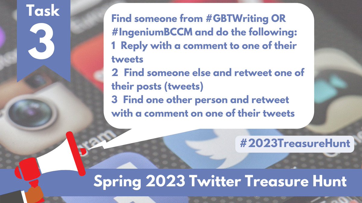 ReidMcLain's tweet photo. Task3️⃣ #2023TreasureHunt Find someone from #GBTWriting OR #IngeniumBCCM and 1️⃣ reply with a comment to one of their tweets 2️⃣ Find someone else and retweet one of their posts (tweets), and 3️⃣ find one other person and retweet with a comment on one of their tweets. https://t.co/C5PdPwo0eT