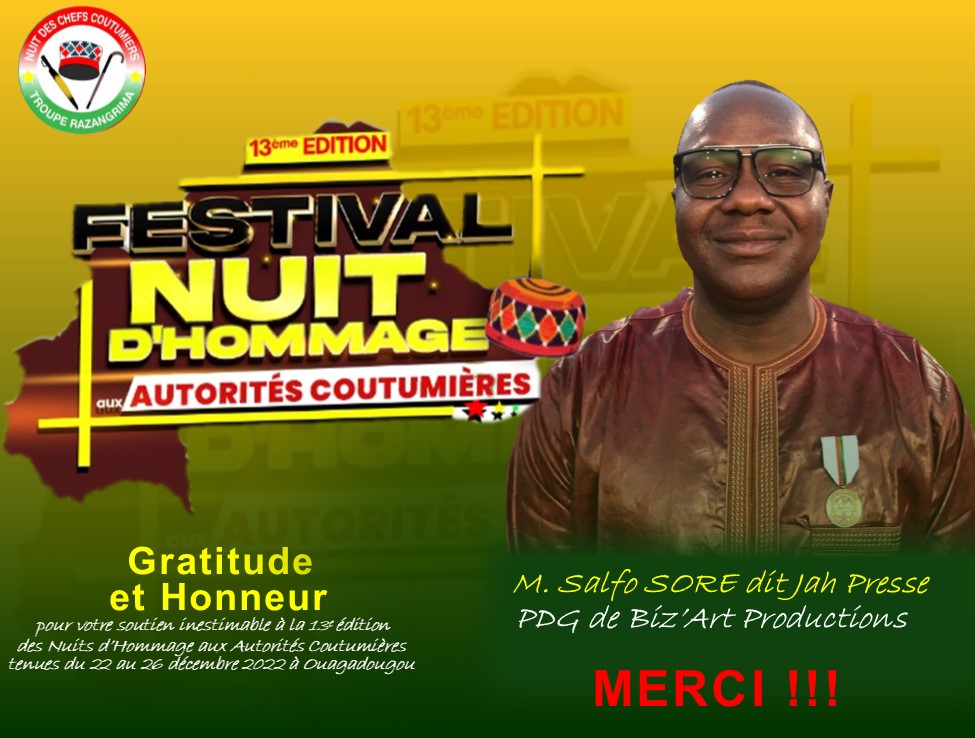 art_faso's tweet photo. #GRATITUDE à Monsieur #Salfo_SORE dit #Jah_Presde, PDG de #Biz_Art_Productions et Commissaire Général des Kunde, pour son inestimable soutien pour l'organisation réussie de la 13e édition du Festival Nuits d'Hommage aux Autorités Coutumières.
@jahpress02

https://t.co/TPX8zkS0iB https://t.co/QRyd17qfKq