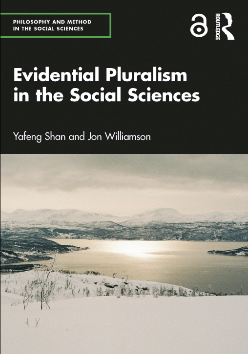 Gerardo L. Munck (@gerardomunck) on Twitter photo This new book, by Shan and <a href="/Jon_Williamson_/">Jon Williamson</a> makes a case for evidential pluralism, the idea that causal claims require evidence of the existence of a correlation & a mechanism. This way of thinking is key to mixed methods research.
For Open Access ➡️ taylorfrancis.com/books/oa-mono/… This new book, by Shan and <a href="/Jon_Williamson_/">Jon Williamson</a> makes a case for evidential pluralism, the idea that causal claims require evidence of the existence of a correlation & a mechanism. This way of thinking is key to mixed methods research.
For Open Access ➡️ taylorfrancis.com/books/oa-mono/…
