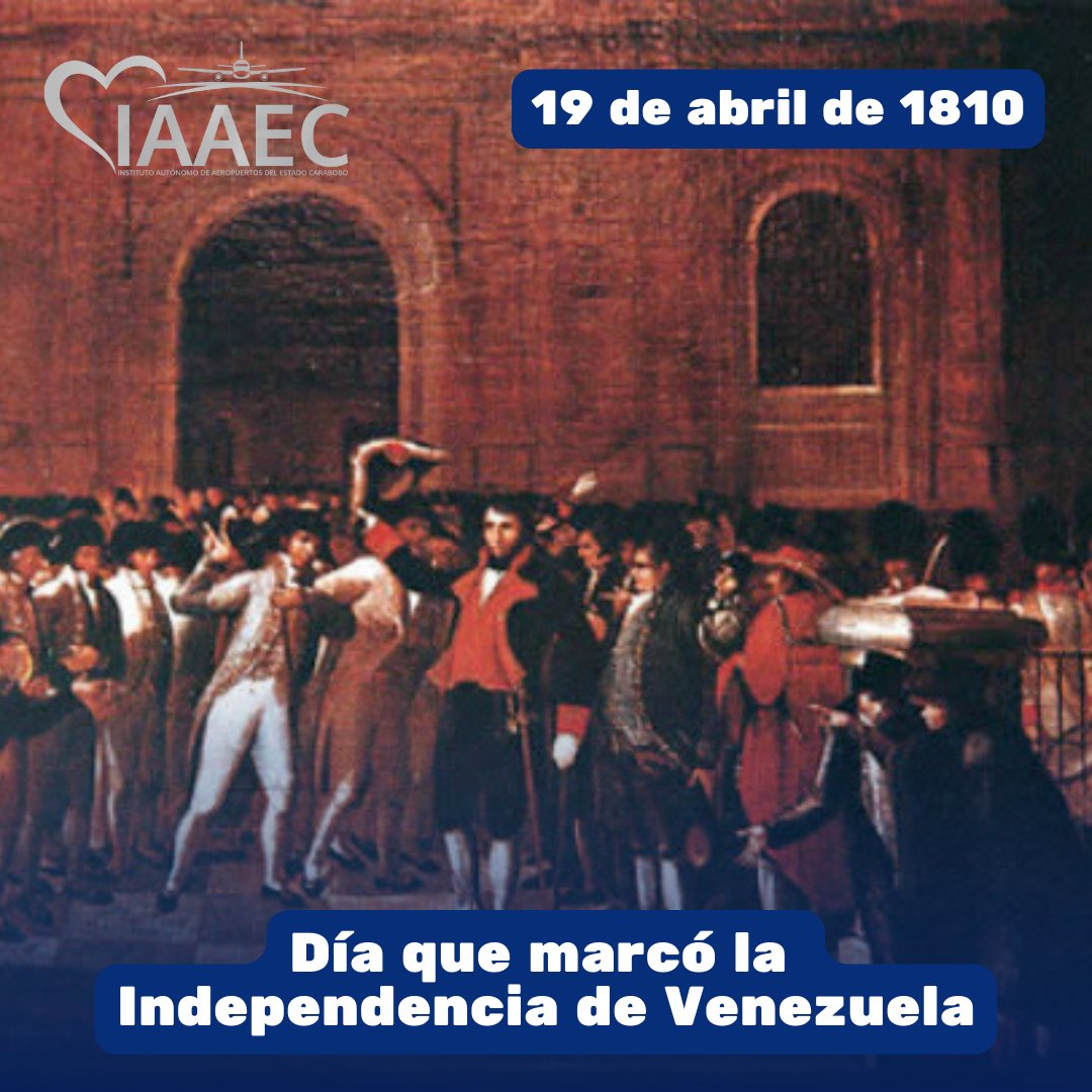 🗓️19 de abril de 1810 - Día de la Proclamación de la Independencia de Venezuela

Este fue un proceso emancipador desarrollado entre 1810 y 1823 con el fin de romper los lazos coloniales que existían entre la entonces Capitanía General de Venezuela y el Imperio Español

#19Abril