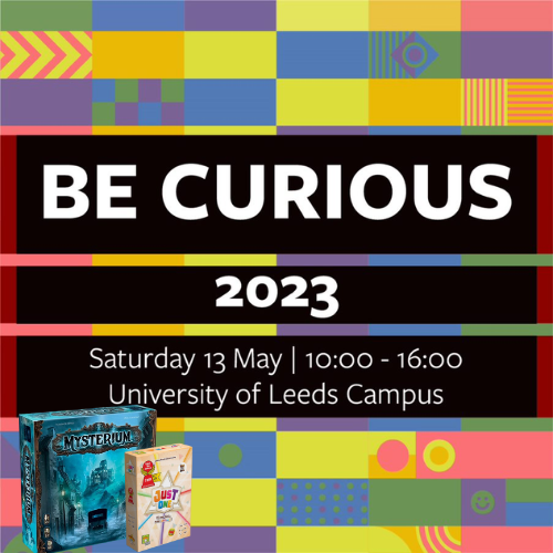 Save the date – Saturday 13th May 2023 10am – 4pm We'll be sharing our work using board games to develop reading comprehension at Be Curious 2023. Play some games with us at @BeCuriousLeeds #boardgames #bgg #tabletop #leeds