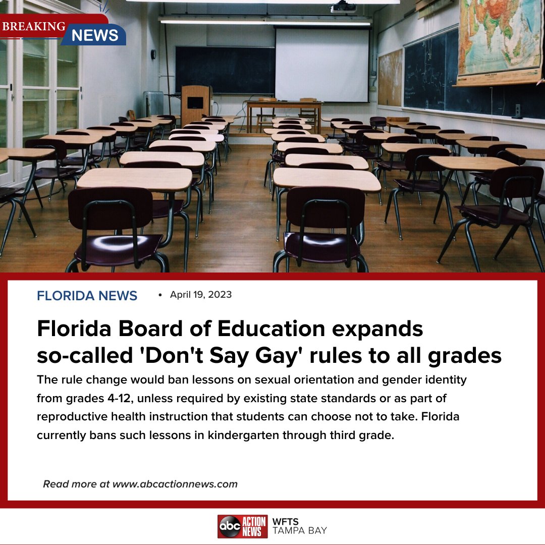 tampabay28's tweet photo. BREAKING NEWS | The Florida Board of Education on Wednesday approved a ban on classroom instruction about sexual orientation and gender identity in all grades. https://t.co/F9zHX7TUL9