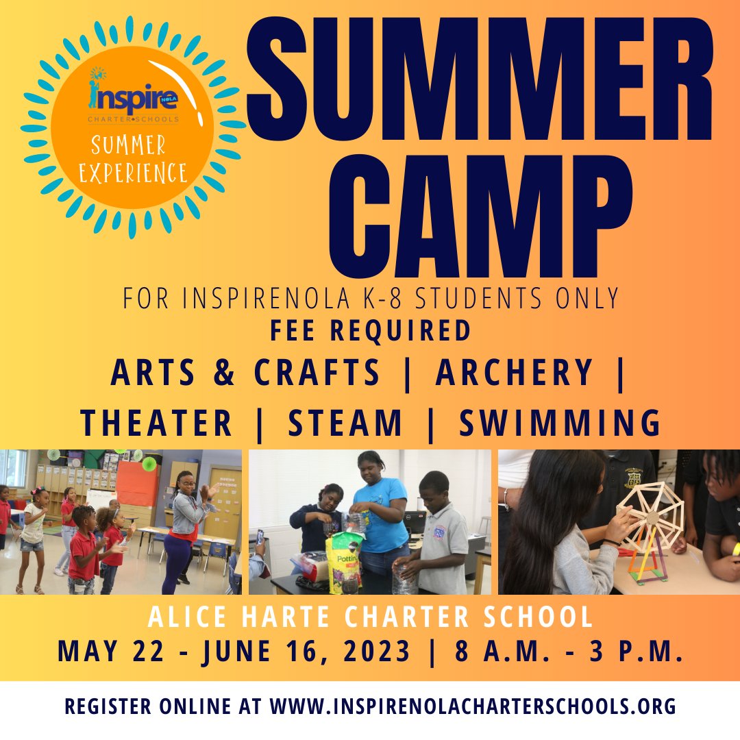 InspireNOLA's tweet photo. Register today for the Harte Summer Explorers Camp! Students can spend the summer learning archery, creating arts and crafts, discovering new things through STEAM activities, and more! 🧭 ☀️🎨 Register today: https://t.co/NKhhj6VjrS https://t.co/57IdaS6h8p