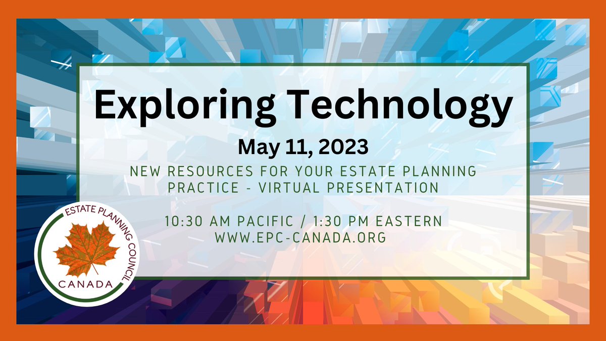 Canada_EPC's tweet photo. Are you curious about new advances in estate planning? We will take a guided tour through innovative platforms that are shaping the future.  Six tech firms have been invited to participate.  Which one would benefit your practice? Information/Registration: https://t.co/8HdpsO5UYz https://t.co/A57HcMrNN3
