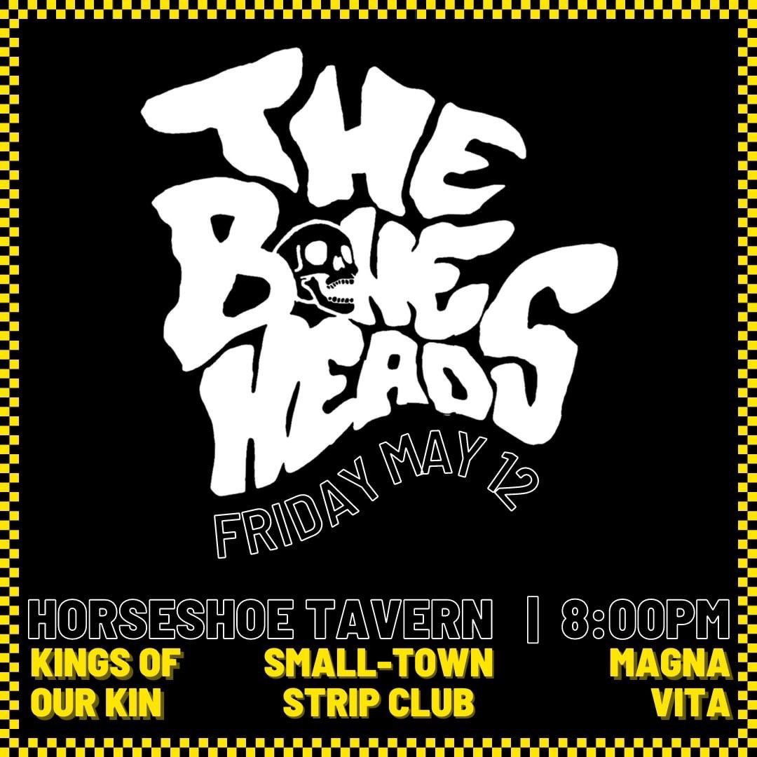 Toronto! Don’t forget to catch us at Horseshoe Tavern on May 12 with The Boneheads, Small Town Strip Club, and Magna Vita! Come on out!