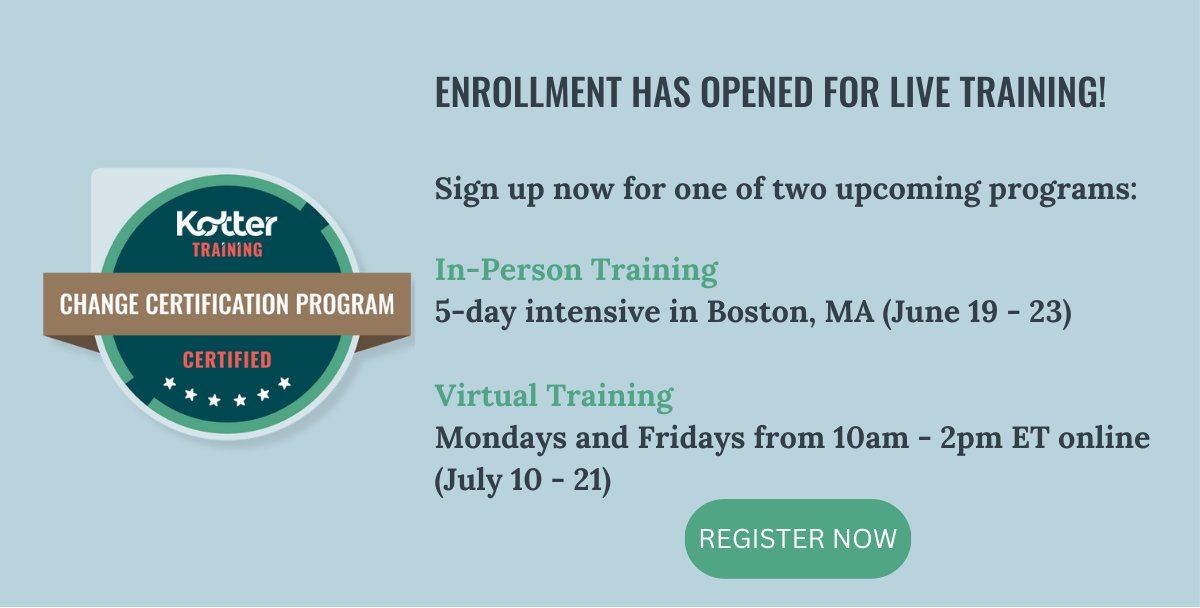 Kotter's latest instructor-led training is now open for enrollment. Click to learn more and become Kotter Change Certified: kotterinc.com/enroll.

#change #training #certification