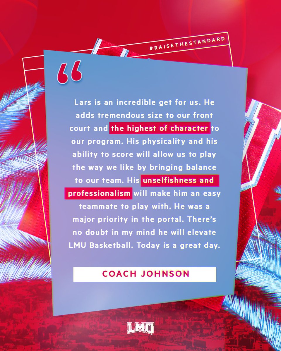 lmulionsMBB's tweet photo. “Lars is an incredible get for us. He adds tremendous size to our front court and the highest of character to our program.” - @LMUCoachJohnson 

#RaiseTheStandard https://t.co/N9Rg3vH4zr