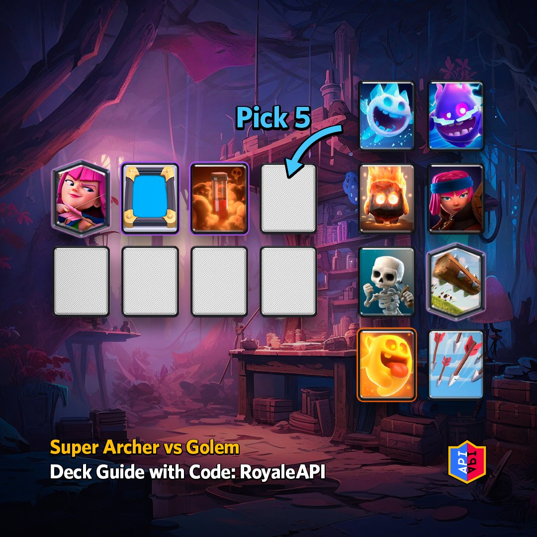 RoyaleAPI on X: How to construct the best deck for Super Archer vs Golem.   #ClashRoyale #クラロワ  / X