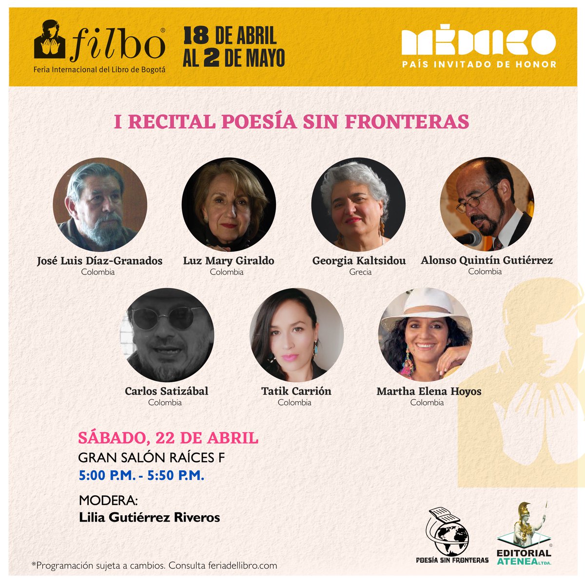 editorialatenea's tweet photo. Poesia Sin Fronteras y #EditorialAtenea tienen el gusto de invitarlos a tres Recitales de Poesia, con poetas internacionales, para que disfruten de la poesia en el marco de la #Filbo35Aňos  Prográmate y acompáňanos! https://t.co/RnW7puIJEy
