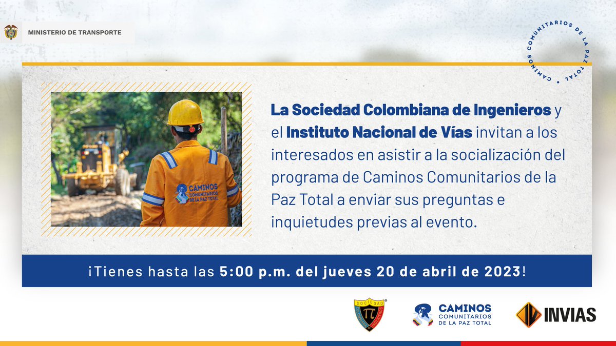 IngenieriaSCI's tweet photo. ¡Participa en el evento que ha preparado @IngenieriaSCI y @InviasOficial sobre el programa de Caminos Comunitarios de la Paz Total!

Si tienes preguntas, dudas o inquietudes sobre el programa, envíalas al correo electrónico prensasci@sci.org.co. https://t.co/dg1J2ahWN1