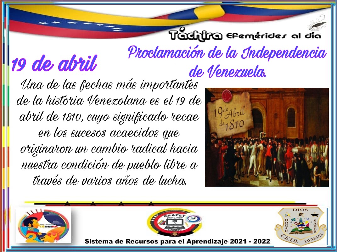 19 de abril de 1810 Proclamación de la Independencia de Venezuela
#Jauregui
#Tachira
#19 de abril