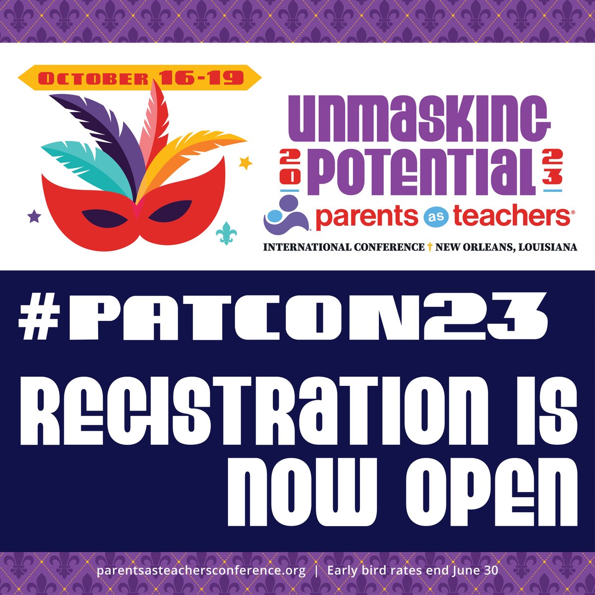 NatlPAT's tweet photo. Registration for the Parents as Teachers 2023 International Conference is NOW OPEN! Join at the Hyatt Regency New Orleans in beautiful New Orleans, LA, for #PATCON23. Visit https://t.co/yZsMrDNSV5 to learn more & register! #HomeVisiting #earlylearning https://t.co/ZdgFCE46Pt