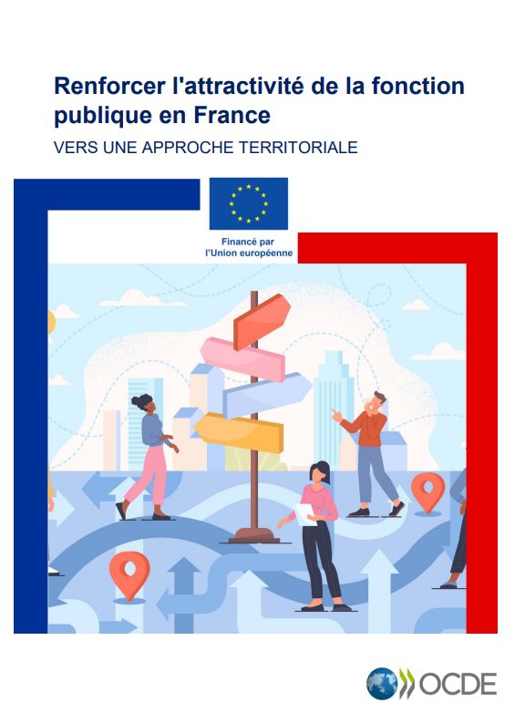 #EUReformSupport 📢  Our new policy paper on reinforcing the attractiveness of the public service is out! 

Funded by <a href="/EU_reforms/">SG REFORM 🇪🇺</a>, the report explores how #France can reinforce the attractiveness of its public service in regions.

👉 oe.cd/il/4YZ #PublicService #TSI