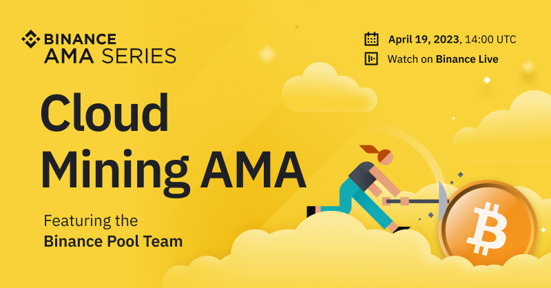 binance's tweet photo. Join us on #Binance Live today for a Cloud Mining AMA with the Binance Pool Team!

🗓️ April 19, 2023.
⏰ 14:00 UTC.

Learn all there is to know about cloud mining, including how it works, how you can get started, and so on.

Don't miss out ⤵️