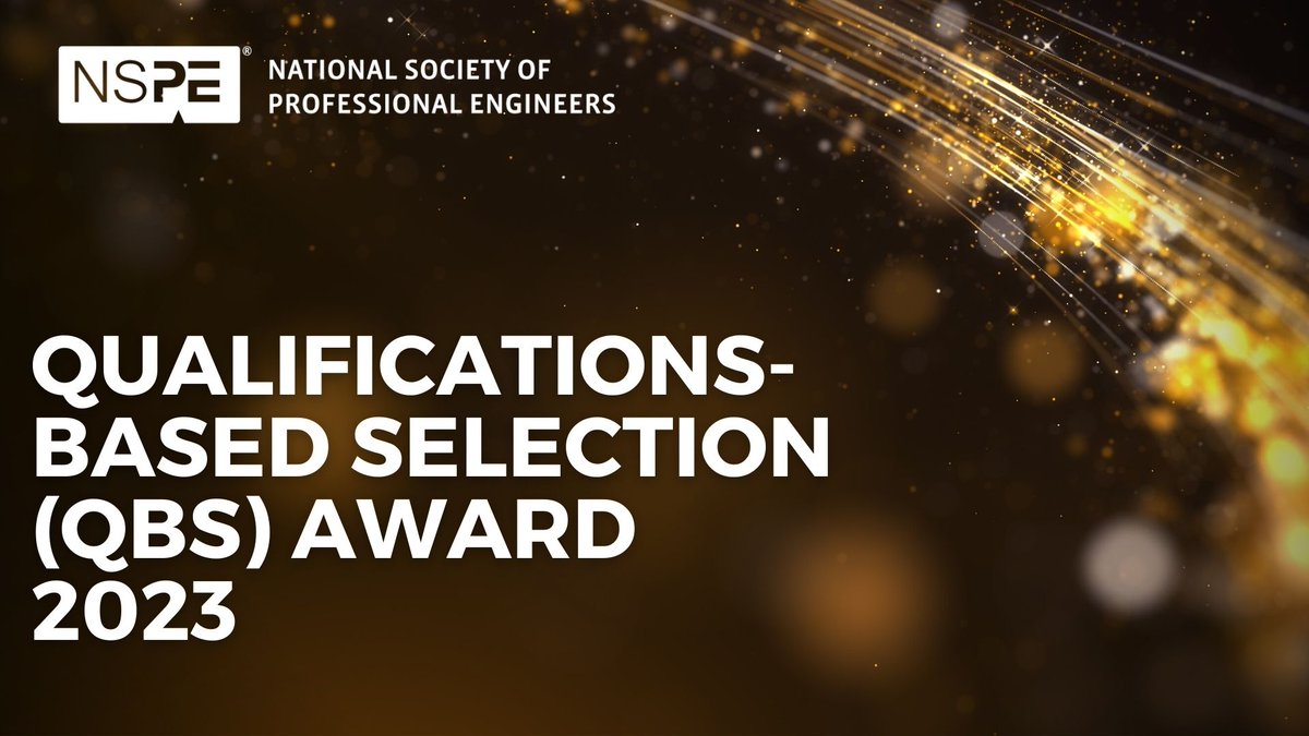 NSPE's tweet photo. Submit your nomination for the 2023 QBS Award by May 1. 
This award recognizes public and private entities and/or individuals making exemplary use of the Qualifications-Based Selection process at the federal, state, and local levels. https://t.co/FPG27lcPMc https://t.co/ygW5aaOjdX
