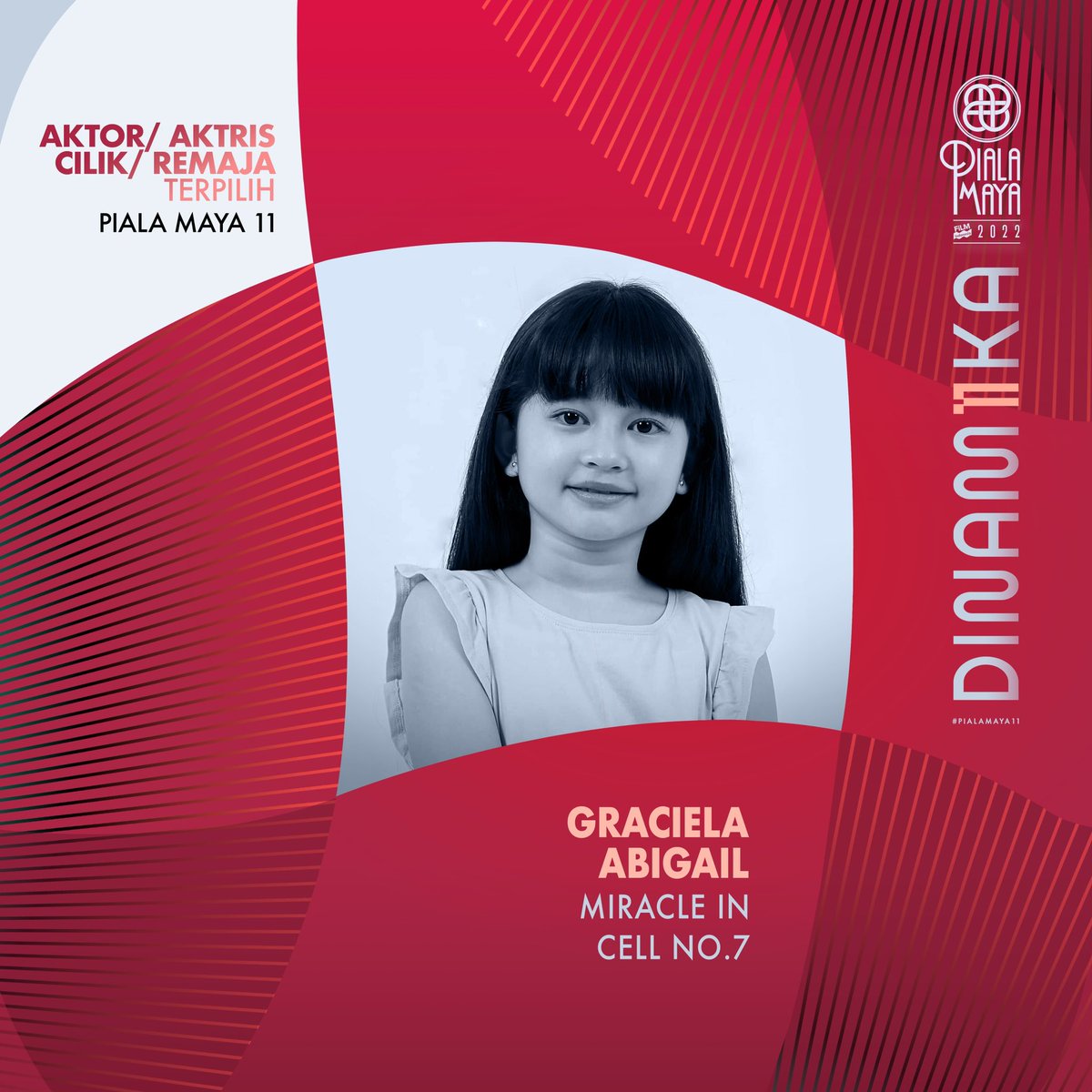 ✨SELAMAT untuk Graciela Abigail dalam film MIRACLE IN CELL NO.7 sebagai Aktor/ Aktris Cilik/ Remaja Terpilih PIALA MAYA 11✨