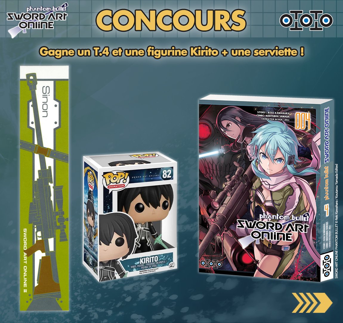 Ototoedition's tweet photo. CONCOURS 🎁

Tentez de remporter le dernier tome de SAO Phantom Bullet + une figurine Kirito &amp; une serviette !

Conditions :
• Être abonné(e) à @Ototoedition 
• RT + Like la publication
• Commente si tu es #TeamKirito ou #TeamSinon

TAS le 26/04/2023

Bonne chance à tous 🍀 https://t.co/QBPCGGsa4i