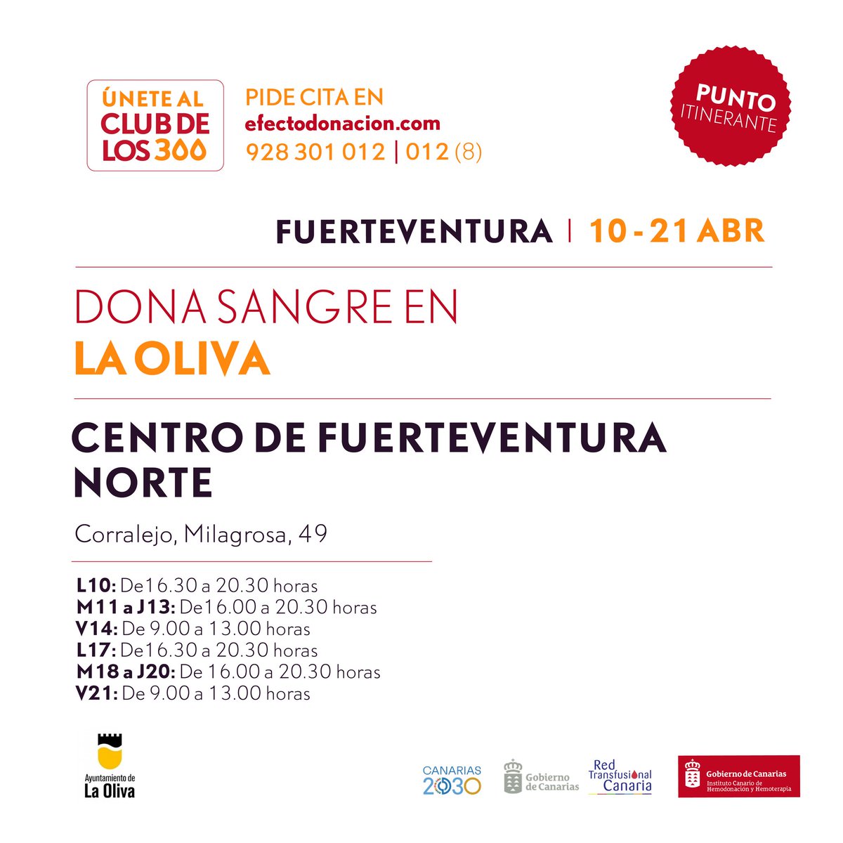🔴 Recuerda, #Fuerteventura. Todavía puedes #DonarSangre en nuestro punto itinerante del municipio de La Oliva. <a href="/AytoLaOliva/">Ayuntamiento de La Oliva</a>

Conoce los horarios 👇👇👇

🙏 Ven directamente o pide cita. bit.ly/3QMs8Wu

✨ Solo podemos lograrlo con tu ayuda. ¡Anímate a #SalvarVidas!