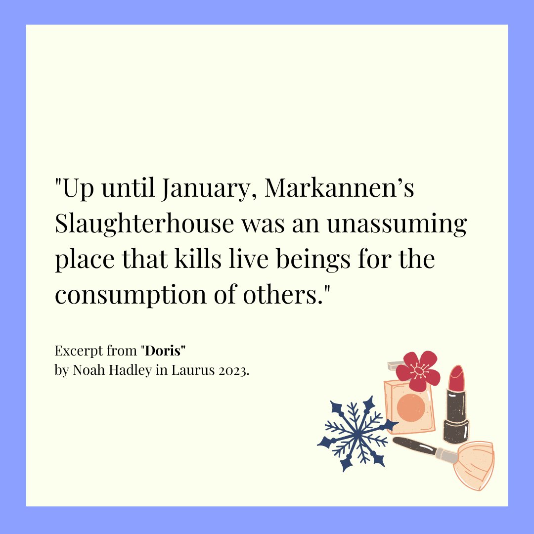 UNLLaurus's tweet photo. "Up until January, Markannen’s Slaughterhouse was an unassuming place that kills live beings for the consumption of others." Noah Hadley's "Doris" tells the story of a butcher and his affection for his bizarre yet beautiful beloved, Doris.
Read this piece &amp; more in Laurus 2023. https://t.co/aemPe8JIXX