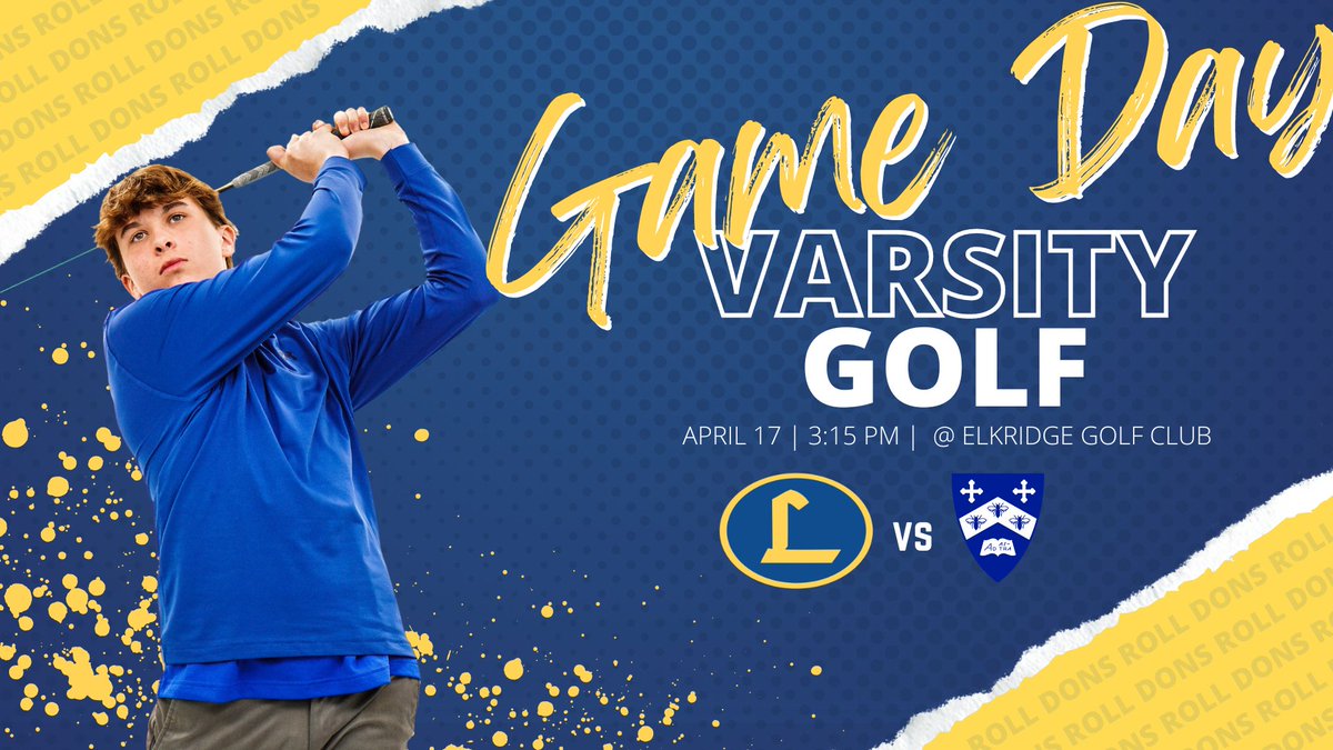 GolfDons's tweet photo. Gorgeous golf day today. Let's Go! 

🆚️ | Gilman
🗓 | 4/19/23
🕒 | 3:00 P.M.
⛳ | Eldridge Golf Club

#RollDonsRoll🔵🟡 https://t.co/7Sm6kBznuB