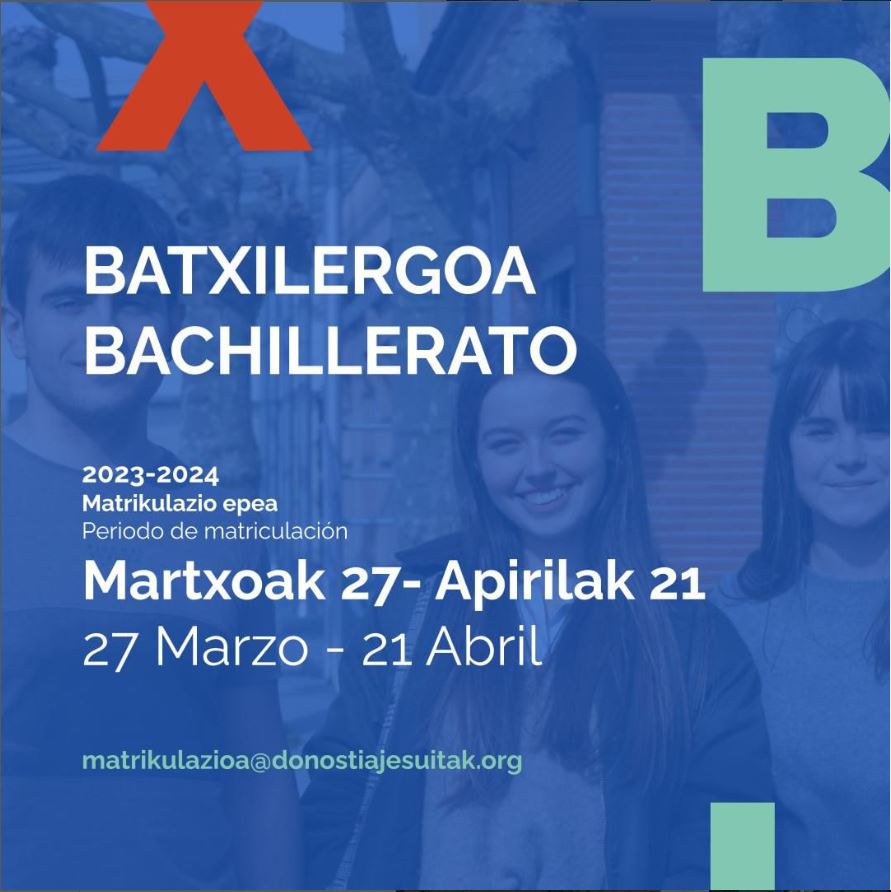 JesuitakDonosti's tweet photo. Gogoratu ikasleak Batxilergoan matrikulatzeko epea zabalik dagoela! Ostiral honetan amaituko da!

Recuerda que está abierto el plazo de inscripción de las matrículas para Bachillerato. El plazo finaliza este viernes.

#Batxilergoa #JesuitakDonostia https://t.co/WMSXqWJ37B