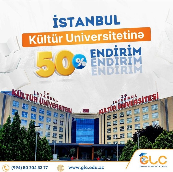 glc_edu's tweet photo. Rəsmi nümayəndəsi olduğumuz İSTANBUL KÜLTÜR UNİVERSİTETİNDƏ bütün ixtisaslara 50% endirim👍

Əlavə məlumat üçün şərh bölməsinə "+" qoymağınız kifayətdir.

📍 S. Vurğun 34, AF Mall 3-cü mərtəbə
📞 (+994) 50 204 33 77
📩 info@glc.edu.az https://t.co/SKzCgFe8wF
