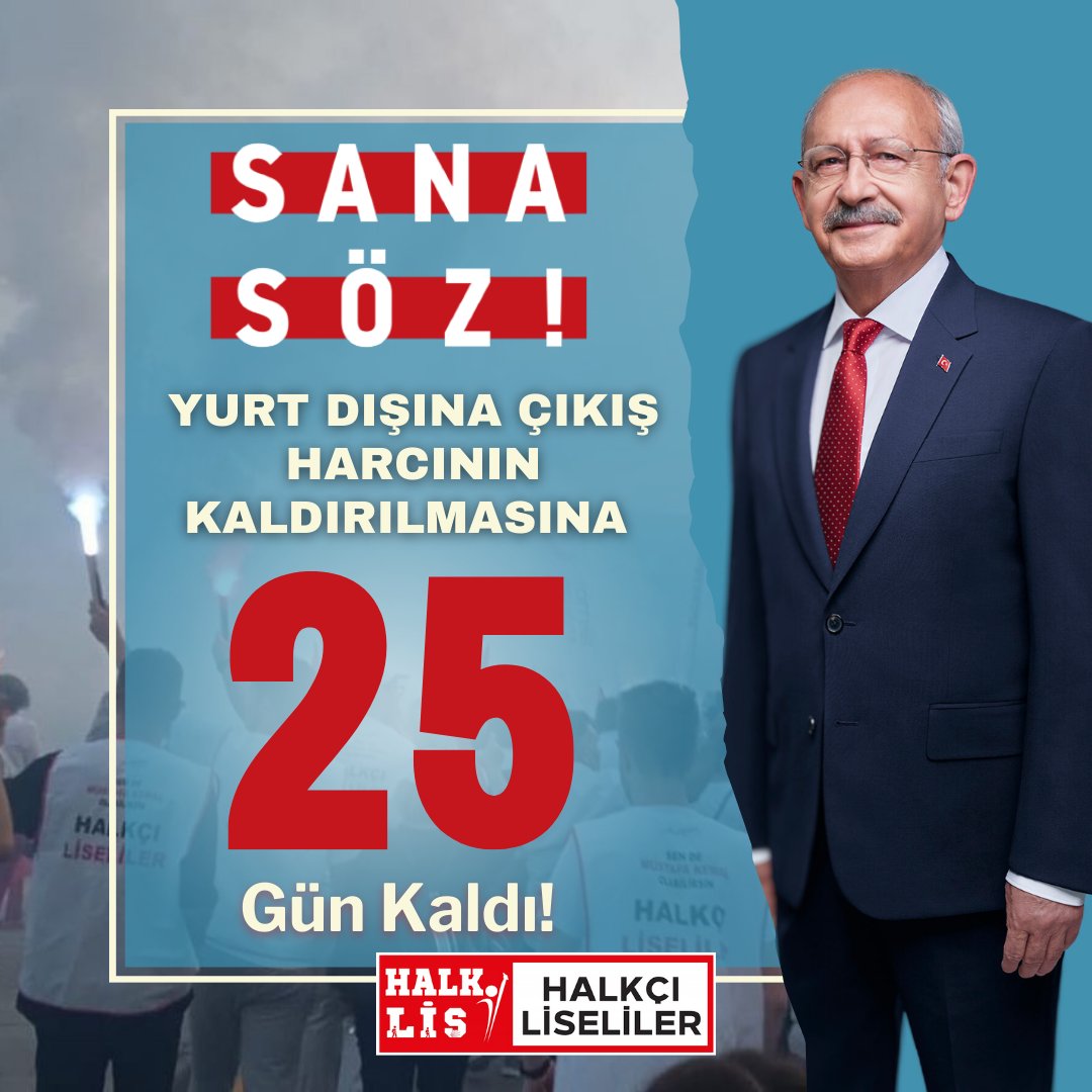 halklisgm's tweet photo. Sana söz, yurt dışına çıkış harcının kaldırılmasına 25 gün kaldı! https://t.co/72EgpMk09B