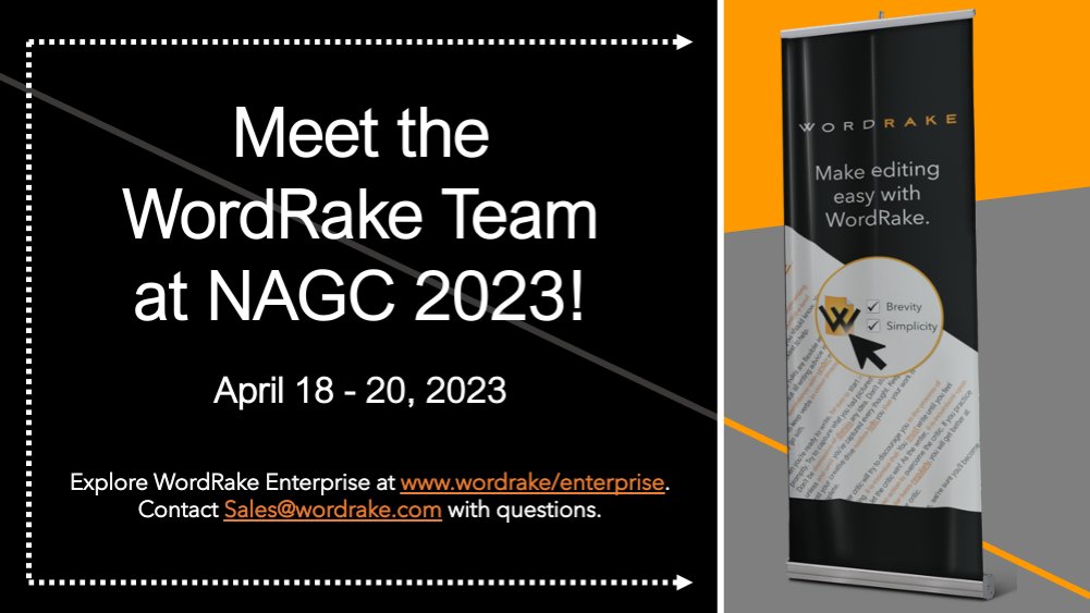 WordRake's tweet photo. Hello, @NAGC 2023! Discover how WordRake editing software helps government writers streamline the writing process and meet plain language requirements. Visit the WordRake booth to learn how our editing software can polish your writing. #NAGC2023 https://t.co/RrLF6WrguW https://t.co/9ngzhmKoLU
