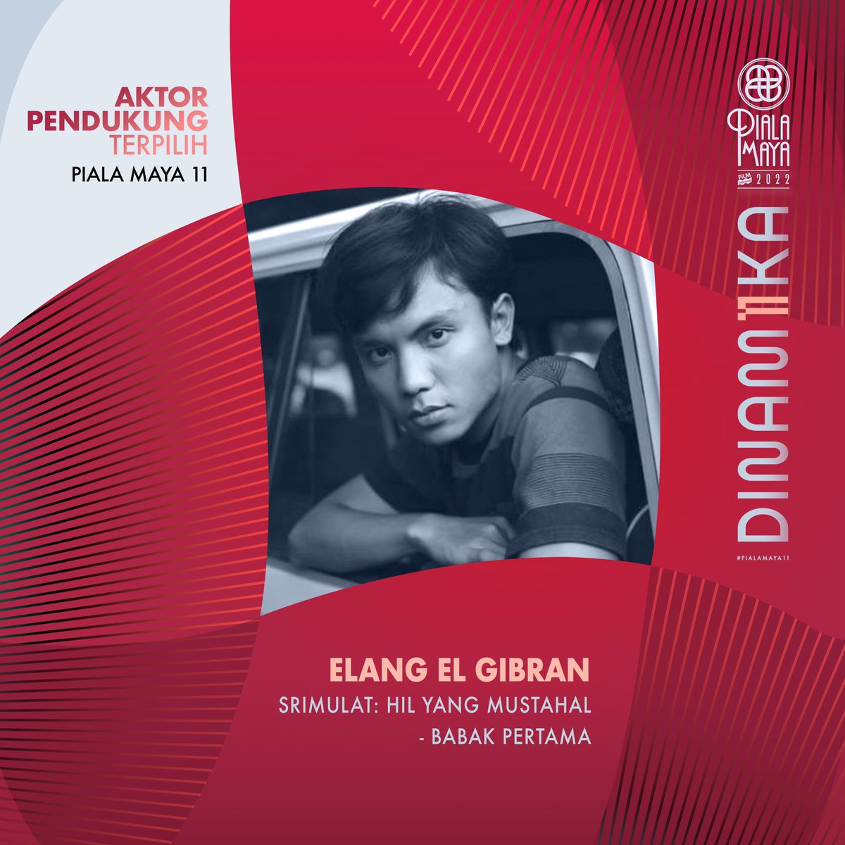 ✨SELAMAT untuk Elang El Gibran dalam film SRIMULAT: Hil Yang Mustahal Babak Pertama sebagai Aktor Pendukung Terpilih PIALA MAYA 11✨

#dinam11ka