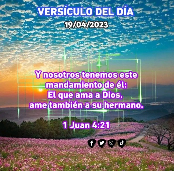 #GestaIndependentista
💖 ✨✨  𝕍𝕖𝕣𝕤í𝕔𝕦𝕝𝕠 𝕕𝕖𝕝 𝔻í𝕒   ✨✨💖 
Y nosotros tenemos este mandamiento de él: El que ama a Dios, ame también a su hermano.
📖  1 Juan 4:21
 #versiculodeldia #PalabradeDios #biblia
<a href="/IralisailC/">Iralisail. Carballo</a> <a href="/ApureHumana/">GESTION HUMANA INIA APURE</a> <a href="/Aolivero2002/">Aiskel Olivero</a> <a href="/Mippcivzla/">mippci</a> <a href="/Lamorenam1/">Maria Caridad</a>