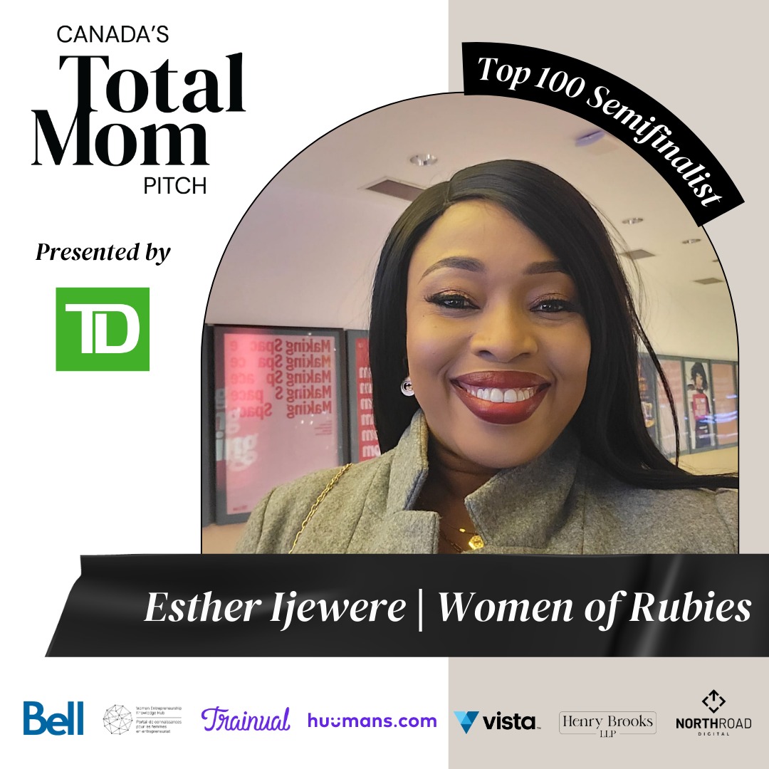 I am thrilled to announce that @WomenofRubies  has been selected as an official top 100 semifinalist in @totalmominc  Canada’s #TotalMomPitch presented by TD!

Kindly support by voting  'Women of Rubies' for a viewers choice award via the link below apply.totalmompitch.ca/register/BzbxL…